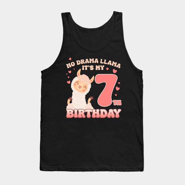 No Drama Llama its my 7th birthday cute Llama gift for kids Tank Top by ttao4164